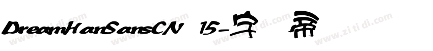DreamHanSansCN 15字体转换